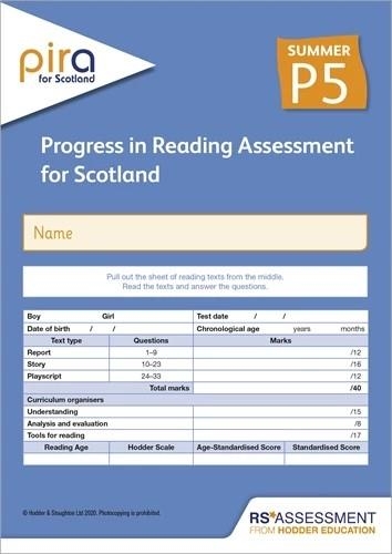 PIRA FOR SCOTLAND P5, SUMMER PK10 (PROGRESS IN READING ASSESSMENT) | 9781398306677