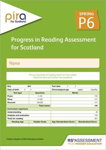 PIRA FOR SCOTLAND P6, SPRING PK10 (PROGRESS IN READING ASSESSMENT) | 9781398306622