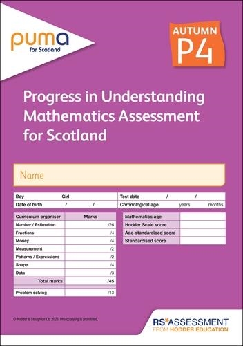 PUMA FOR SCOTLAND P4, AUTUMN PK10 (PROGRESS IN UNDERSTANDING MATHEMATICS ASSESSMENT) | 9781398379565