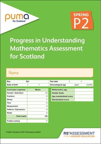 PUMA FOR SCOTLAND P2, SPRING PK10 (PROGRESS IN UNDERSTANDING MATHEMATICS ASSESSMENT) | 9781398379602