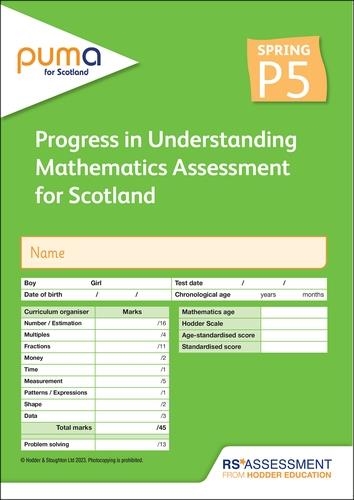 PUMA FOR SCOTLAND P5, SPRING PK10 (PROGRESS IN UNDERSTANDING MATHEMATICS ASSESSMENT) | 9781398379633