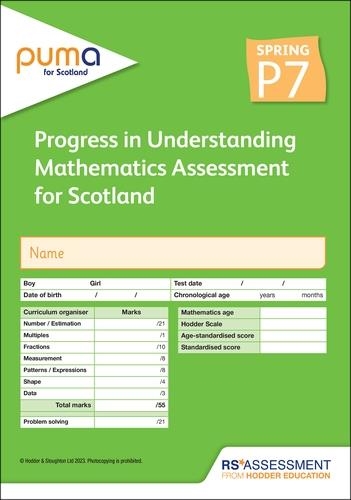 PUMA FOR SCOTLAND P7, SPRING PK10 (PROGRESS IN UNDERSTANDING MATHEMATICS ASSESSMENT) | 9781398379657