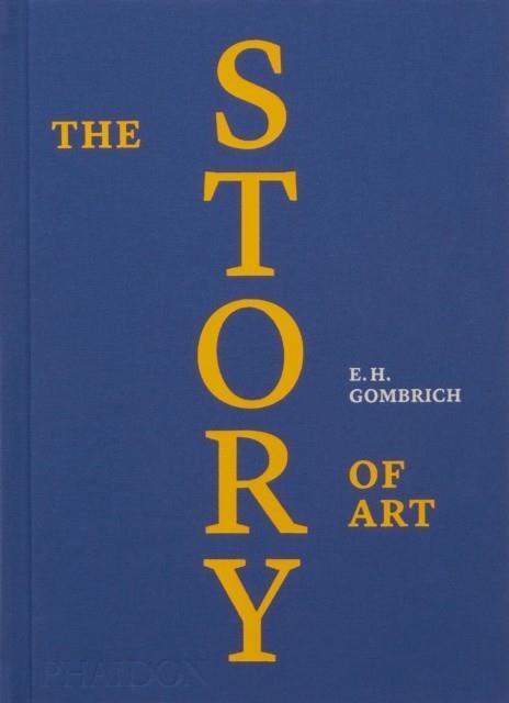 THE STORY OF ART | 9781838668242 | EH GOMBRICH