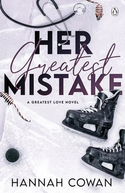 HER GREATEST MISTAKE | 9781405966306 | HANNAH COWAN