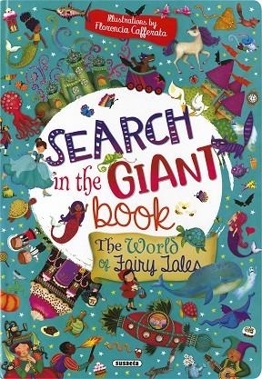 SEARCH IN THE GIANT BOOK. THE WORLD OF FAIRY TALES | 9788467792034 | EQUIPO SUSAETA