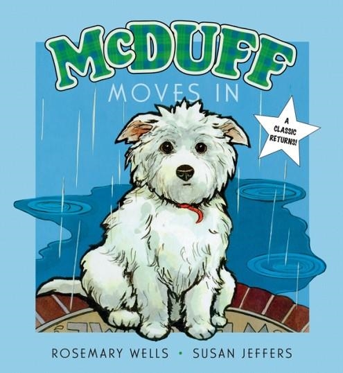 MCDUFF MOVES IN | 9780940719422 | ROSEMARY WELLS