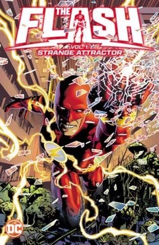 THE FLASH VOL. 1: STRANGE ATTRACTOR | 9781779525468 | SIMON SPURRIER, MIKE DEODATO