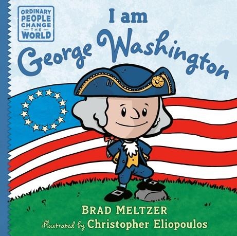 I AM GEORGE WASHINGTON  | 9780525428480 | BRAD MELTZER