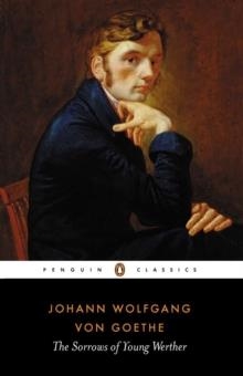 THE SORROWS OF YOUNG WERTHER | 9780140445039 | JOHANN WOLFGANG VON GOETHE