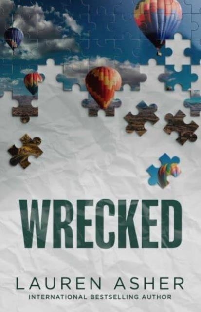 WRECKED | 9781398539532 | LAUREN ASHER