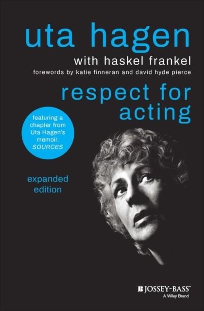 RESPECT FOR ACTING : EXPANDED VERSION | 9781119913573 | UTA HAGEN