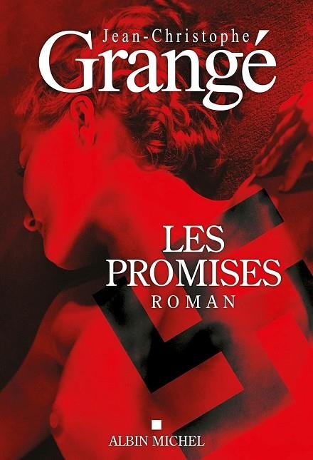 LES PROMISES | 9782226439437 |  JEAN-CHRISTOPHE GRANGÉ