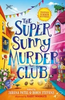 THE SUPER SUNNY MURDER CLUB  | 9780008651763 | VARIOUS