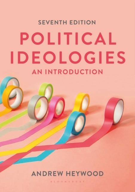 POLITICAL IDEOLOGIES : AN INTRODUCTION | 9781352011838 | ANDREW HEYWOOD 