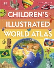 CHILDREN'S ILLUSTRATED WORLD ATLAS | 9780241659014 | DK