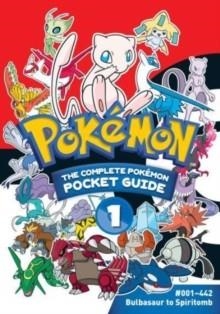 THE COMPLETE POKEMON POCKET GUIDE, VOL. 1 : 1 | 9781974741182 | SHOGAKUKAN