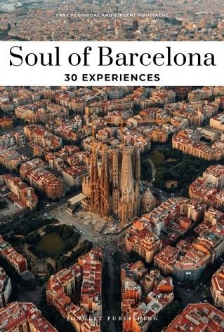 SOUL OF BARCELONA 30 EXPERIENCES | 9782361957322