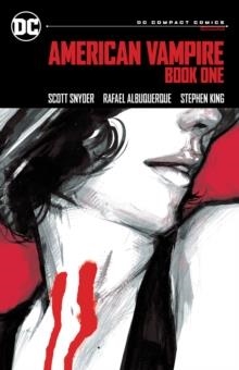 AMERICAN VAMPIRE BOOK ONE | 9781779527349 | SCOTT SNYDER, STEPHEN KING