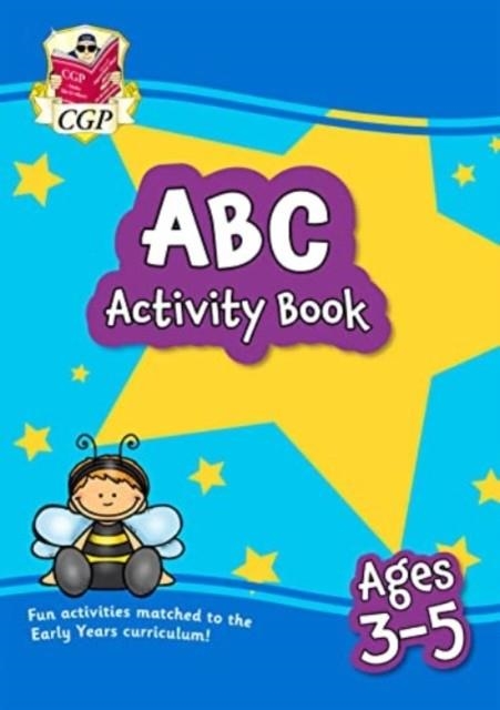 ABC ACTIVITY BOOK FOR AGES 3-5: PERFECT FOR LEARNING THE ALPHABET | 9781789088922