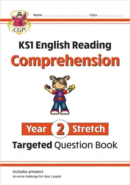 KS1 ENGLISH YEAR 2 STRETCH READING COMPREHENSION TARGETED QUESTION BOOK (WITH ANSWERS) | 9781789088571