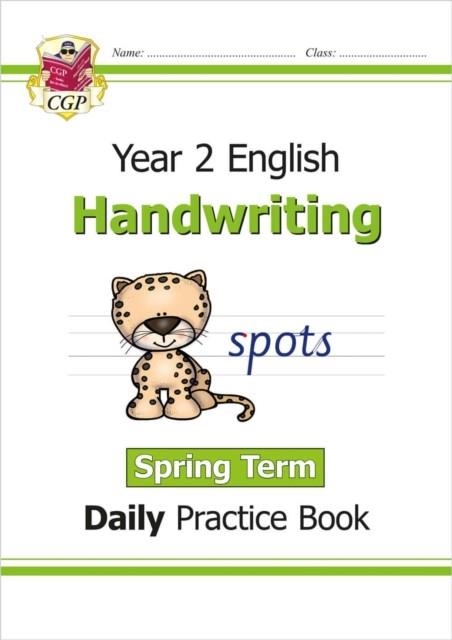 KS1 HANDWRITING YEAR 2 DAILY PRACTICE BOOK: SPRING TERM | 9781789085464