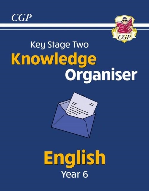 KS2 ENGLISH YEAR 6 KNOWLEDGE ORGANISER | 9781789089622