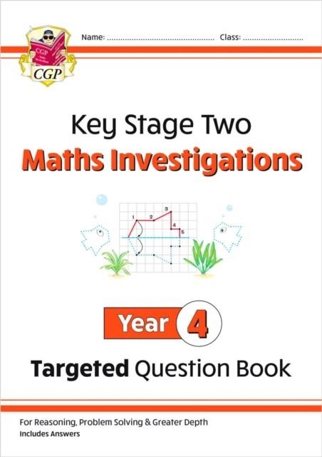 KS2 MATHS INVESTIGATIONS YEAR 4 TARGETED QUESTION BOOK | 9781789088960