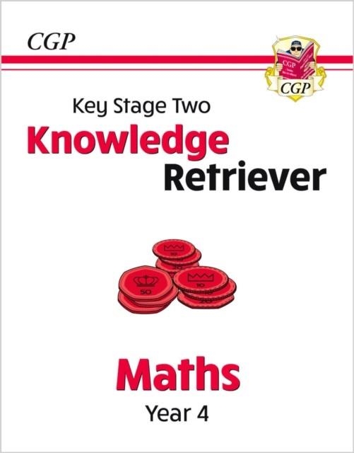 KS2 MATHS YEAR 4 KNOWLEDGE RETRIEVER | 9781789088724