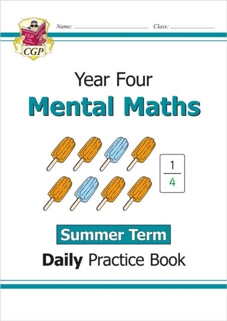 KS2 MENTAL MATHS YEAR 4 DAILY PRACTICE BOOK: SUMMER TERM | 9781789087758