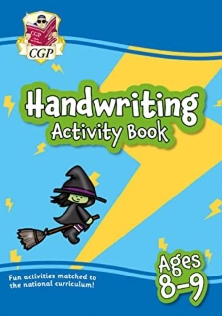 NEW HANDWRITING ACTIVITY BOOK FOR AGES 8-9 (YEAR 4) | 9781837740406