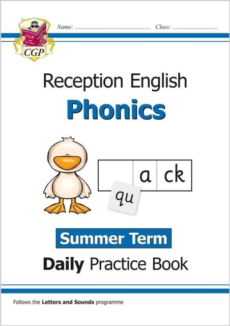 RECEPTION PHONICS DAILY PRACTICE BOOK: SUMMER TERM | 9781789084801