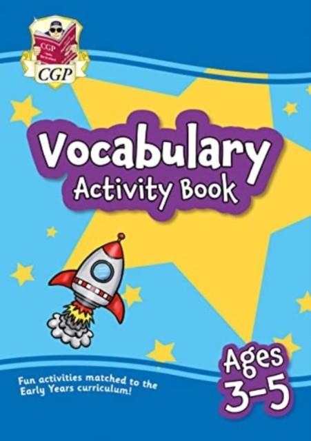 VOCABULARY ACTIVITY BOOK FOR AGES 3-5 | 9781789089899