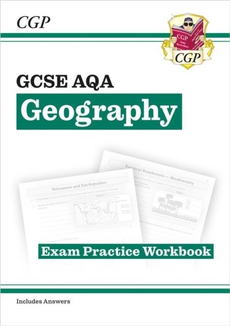 NEW GCSE GEOGRAPHY AQA EXAM PRACTICE WORKBOOK (INCLUDES ANSWERS) | 9781837740642