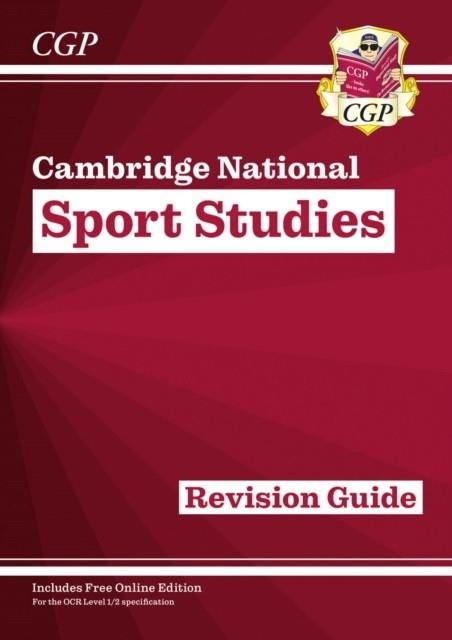 NEW OCR CAMBRIDGE NATIONAL IN SPORT STUDIES: REVISION GUIDE (WITH ONLINE EDITION) | 9781837740581