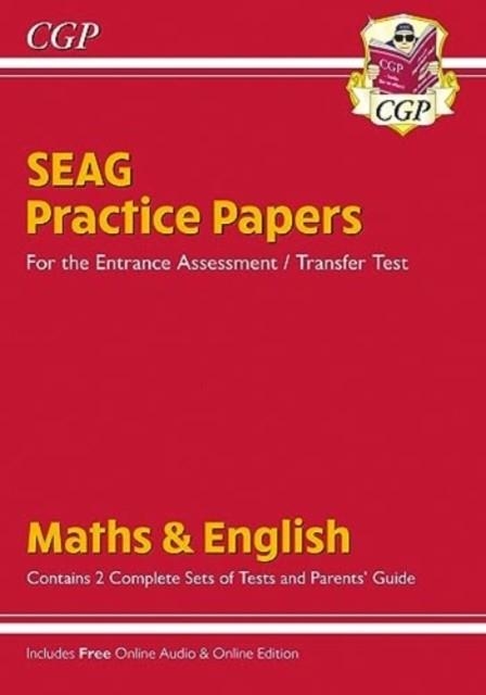 NEW SEAG ENTRANCE ASSESSMENT PRACTICE PAPERS (WITH PARENTS' GUIDE & ONLINE EDITION) | 9781837741014