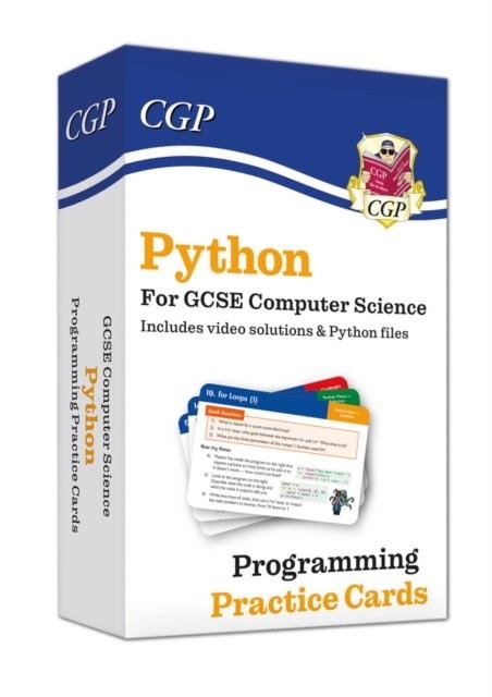 NEW PYTHON PROGRAMMING PRACTICE CARDS FOR GCSE COMPUTER SCIENCE WITH PYTHON FILES & VIDEOS | 9781837741380