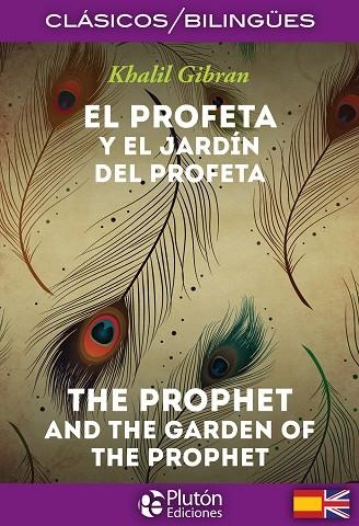 EL PROFETA Y EL JARDÍN DEL PROFETA / THE PROPHET AND THE GARDEN OF THE PROPHET | 9788417928759 | GIBRAN, KHALIL