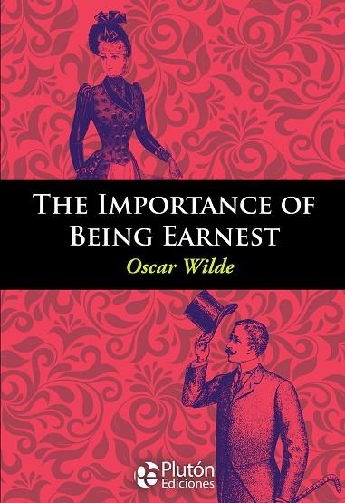 THE IMPORTANCE OF BEING EARNEST | 9788417079413 | WILDE, OSCAR