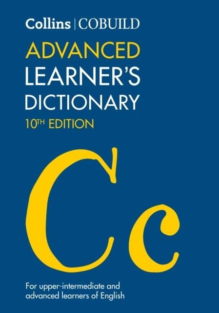 NEW COLLINS COBUILD ADVANCED LEARNER'S DICTIONARY (TENTH EDITION)-B2+ | 9780008444907