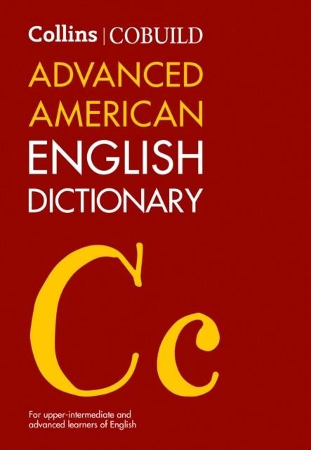 NEW COLLINS COBUILD ADVANCED AMERICAN ENGLISH DICTIONARY (THIRD EDITION)-B1-C2 | 9780008607784