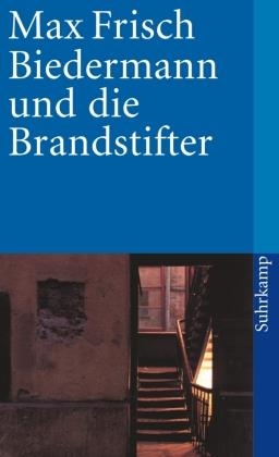 BIEDERMANN UND DIE BRANDSTIFTER | 9783518390450 | FRISCH, MAX