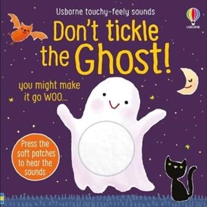 DON'T TICKLE THE GHOST! | 9781805316862 | SAM TAPLIN