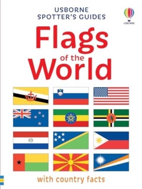 SPOTTER'S GUIDES: FLAGS OF THE WORLD | 9781835402931