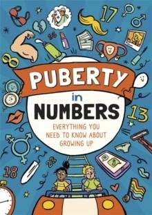 PUBERTY IN NUMBERS | 9781445163925 | LIZ FLAVELL