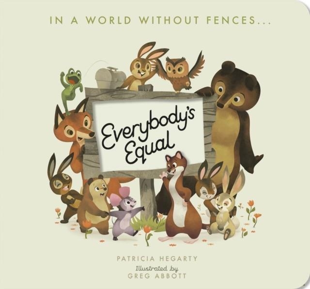 EVERYBODY'S EQUAL | 9781838916558 | HEGARTY AND ABBOTT