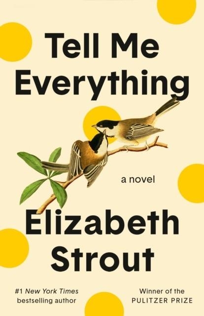 TELL ME EVERYTHING | 9780593446096 | ELIZABETH STROUT