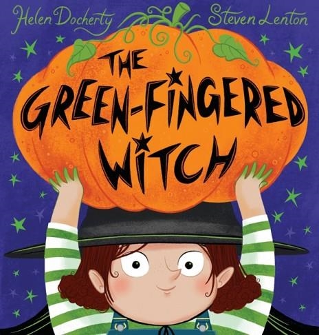 THE GREEN-FINGERED WITCH | 9780008408619 | DOCHERTY AND LENTON