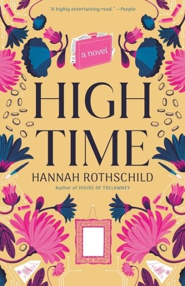 HIGH TIME | 9780593470268 | HANNAH ROTHSCHILD