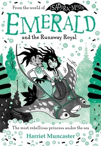 EMERALD AND THE RUNAWAY ROYAL | 9780192784032 | HARRIET MUNCASTER