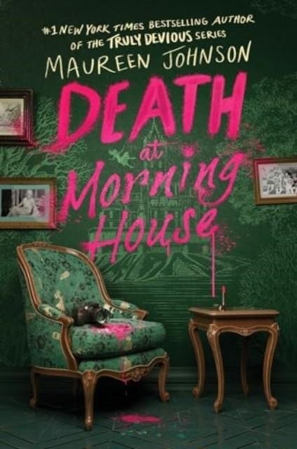 DEATH AT MORNING HOUSE | 9780063399167 | MAUREEN JOHNSON